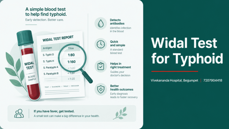 Widal test for typhoid, understanding titres, normal range and accuracy, Vivekananda Hospital, Begumpet